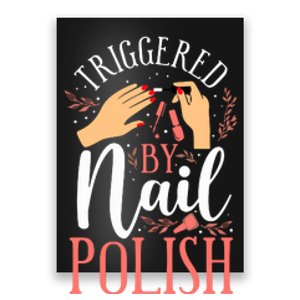 Nail Tech Quote Work Uniform Nail Polish Poster