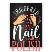 Nail Tech Quote Work Uniform Nail Polish Poster