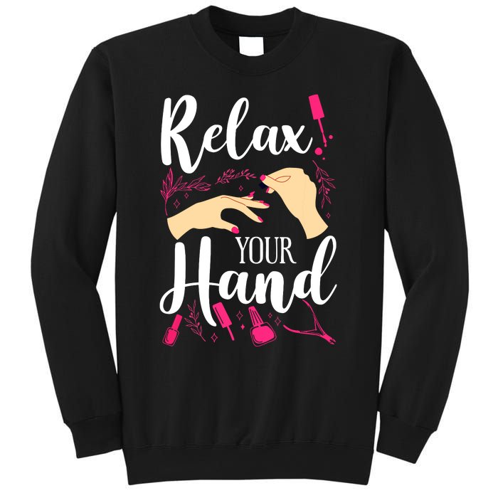 Nail Tech Quote Work Uniform Nail Polish Sweatshirt