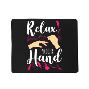 Nail Tech Quote Work Uniform Nail Polish Mousepad