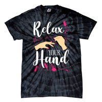 Nail Tech Quote Work Uniform Nail Polish Tie-Dye T-Shirt