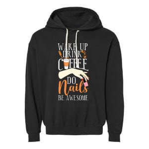 Nail Tech Quote Work Uniform Coffee Nail Polish Garment-Dyed Fleece Hoodie