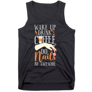 Nail Tech Quote Work Uniform Coffee Nail Polish Tank Top