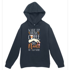 Nail Tech Quote Work Uniform Coffee Nail Polish Urban Pullover Hoodie