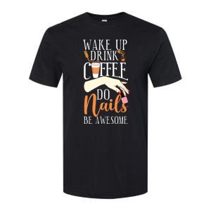 Nail Tech Quote Work Uniform Coffee Nail Polish Softstyle CVC T-Shirt