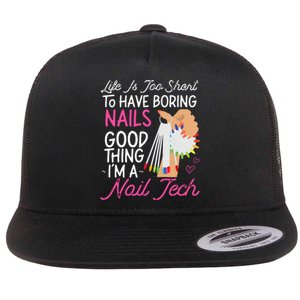 Nail Tech Quote Work Uniform Nail Polish Flat Bill Trucker Hat