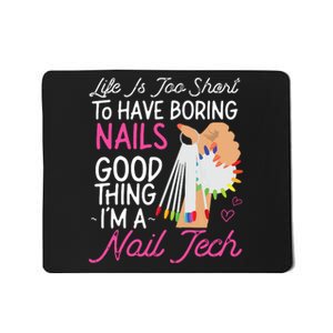 Nail Tech Quote Work Uniform Nail Polish Mousepad