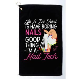 Nail Tech Quote Work Uniform Nail Polish Platinum Collection Golf Towel