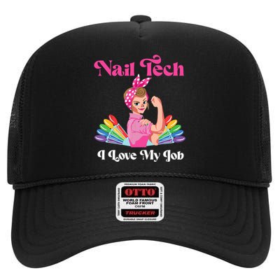 Nail Tech Quote Work Uniform Nail Polish High Crown Mesh Back Trucker Hat