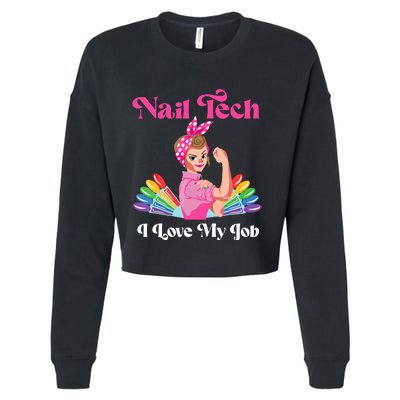 Nail Tech Quote Work Uniform Nail Polish Cropped Pullover Crew