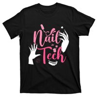 Nail Tech Quote Work Uniform Nail Polish T-Shirt