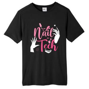 Nail Tech Quote Work Uniform Nail Polish Tall Fusion ChromaSoft Performance T-Shirt