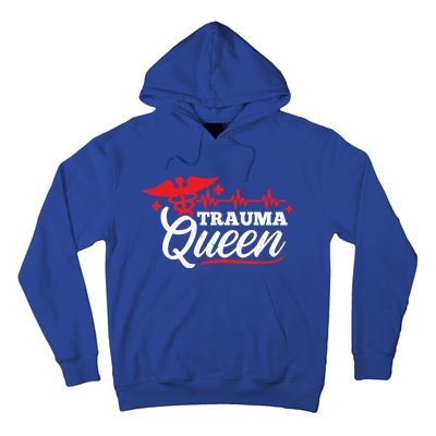 Nurse Trauma Queen Gift Hoodie