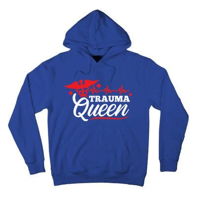 Nurse Trauma Queen Gift Tall Hoodie