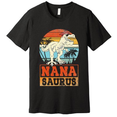 Nanasaurus T Rex Dinosaur Nana Saurus Family Matching Premium T-Shirt
