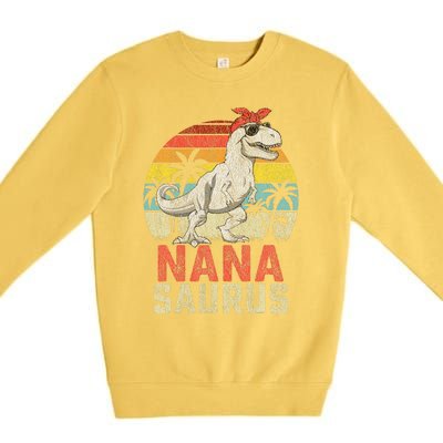 Nanasaurus T Rex Dinosaur Nana Saurus MotherS Family Premium Crewneck Sweatshirt