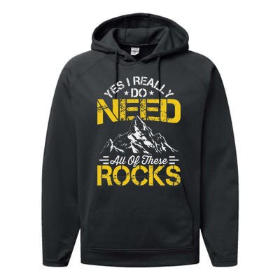 Need These Rocks Geology Lover Expert Geologist Performance Fleece Hoodie