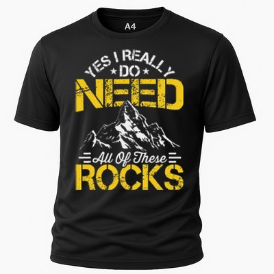 Need These Rocks Geology Lover Expert Geologist Cooling Performance Crew T-Shirt