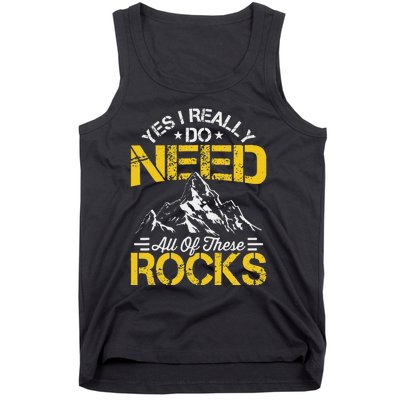 Need These Rocks Geology Lover Expert Geologist Tank Top