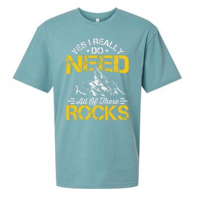 Need These Rocks Geology Lover Expert Geologist Sueded Cloud Jersey T-Shirt