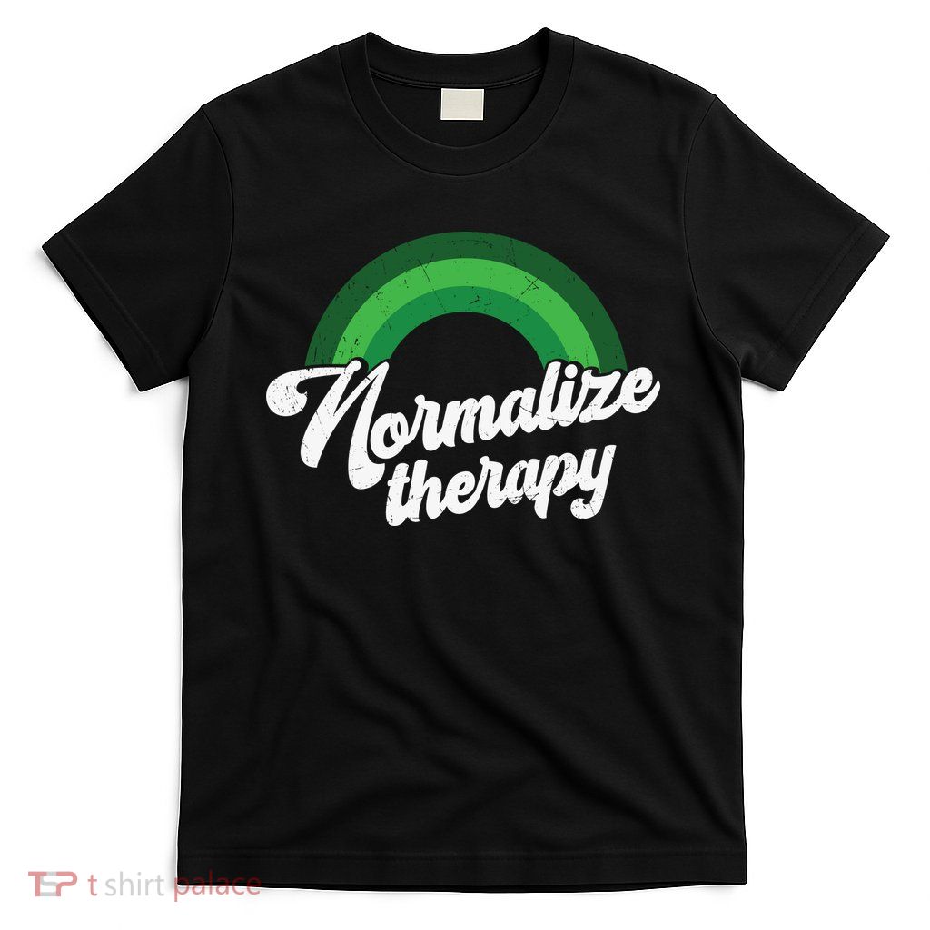 Normalize Therapy Rainbow Mental Health Matters T-Shirt