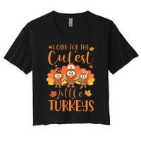 Nurse Turkey Sweatshirt Fall Nurse Gift Thanksgiving Nurse Women's Crop Top Tee