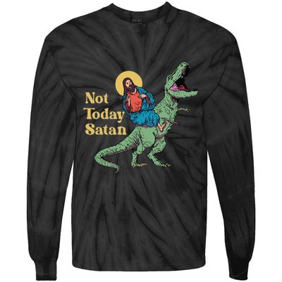 Not Today Satan Jesus Riding Dinosaur T Rex Funny Sarcastic Tie-Dye Long Sleeve Shirt