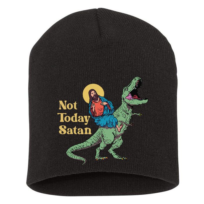 Not Today Satan Jesus Riding Dinosaur T Rex Funny Sarcastic Short Acrylic Beanie