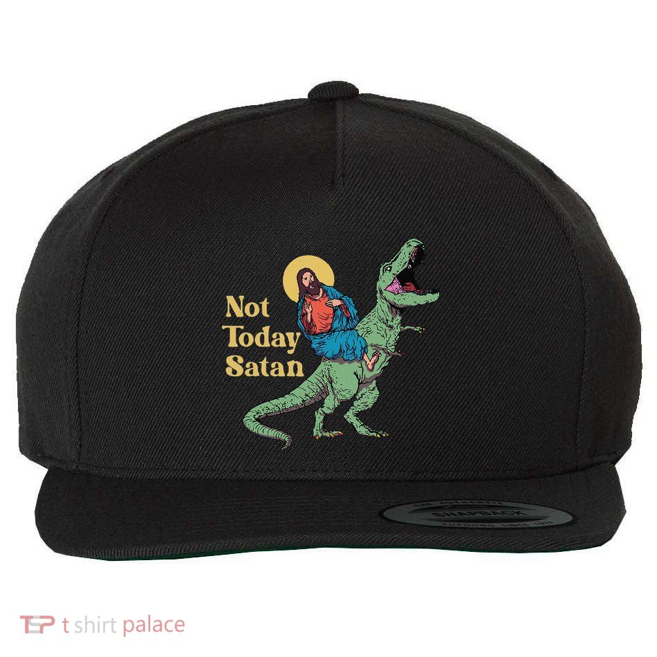 Not Today Satan Jesus Riding Dinosaur T Rex Funny Sarcastic Wool Snapback Cap