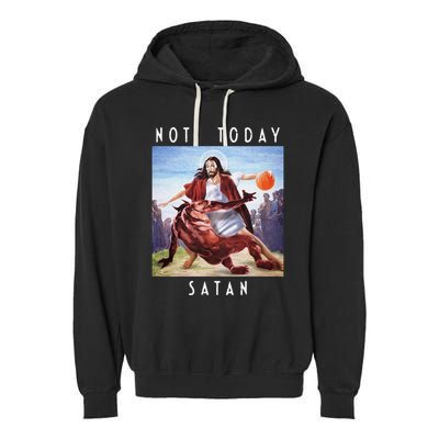 Not Today Satan Jesus Vs Satan In Basketball Garment-Dyed Fleece Hoodie