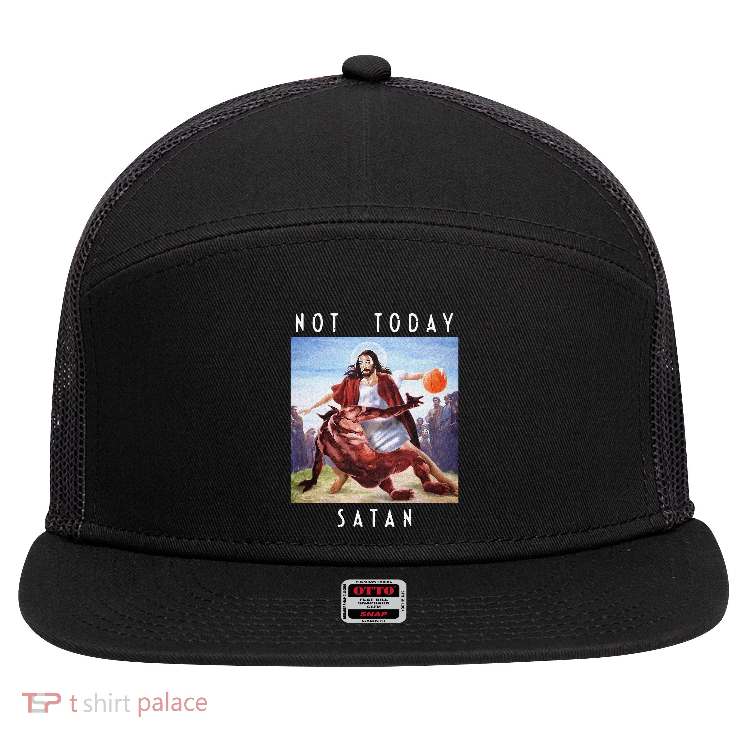 Not Today Satan Jesus Vs Satan In Basketball 7 Panel Mesh Trucker Snapback Hat