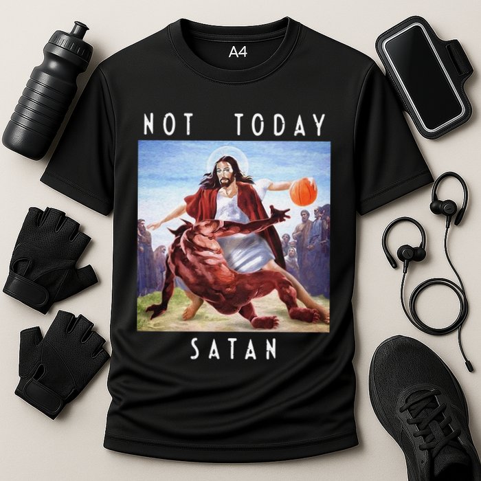 Not Today Satan Jesus Vs Satan In Basketball Cooling Performance Crew T-Shirt