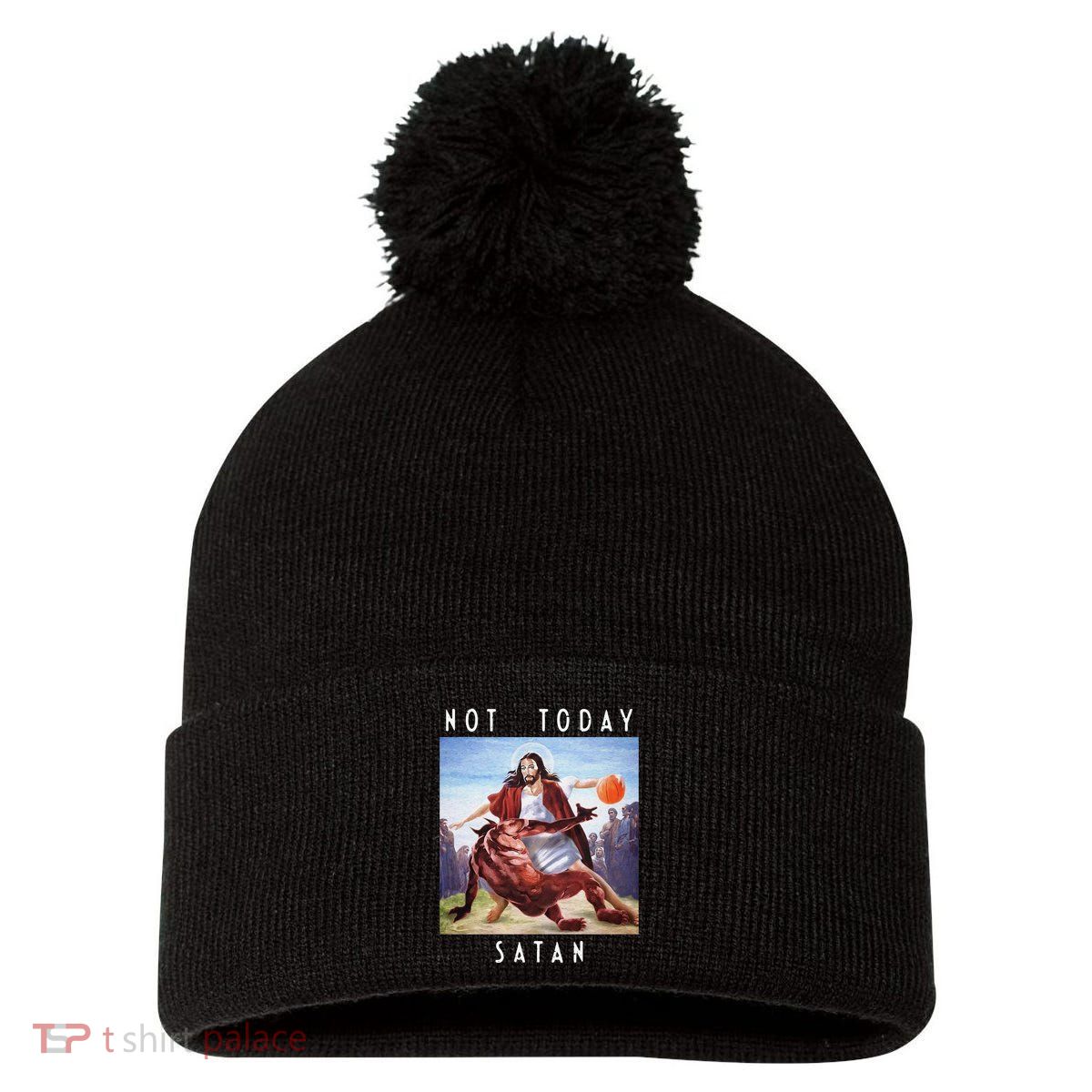 Not Today Satan Jesus Vs Satan In Basketball Pom Pom 12in Knit Beanie