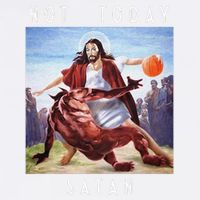 Not Today Satan Jesus Vs Satan In Basketball Garment-Dyed Sweatshirt