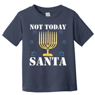 Not Today Santa Jewish Holiday Festival Funny Hanukkah Toddler T-Shirt