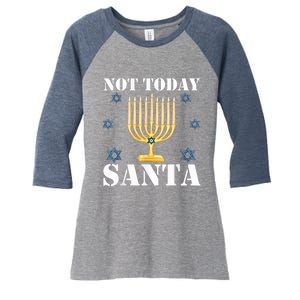 Not Today Santa Jewish Holiday Festival Funny Hanukkah Women's Tri-Blend 3/4-Sleeve Raglan Shirt