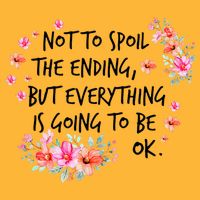 Not To Spoil The Ending But Everything Is Going To Be Ok Pom Pom 12in Knit Beanie