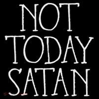 Not Today Satan Funny Not Today Satan Cooling Performance Crew T-Shirt