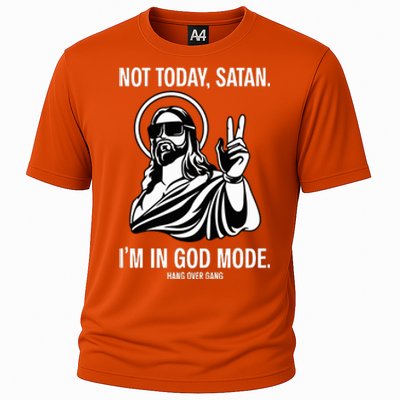 Not Today Satan IM In God Mode Cooling Performance Crew T-Shirt