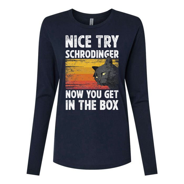 Nice Try Schrodinger Now You Get In The Box Black Cat Womens Cotton Relaxed Long Sleeve T-Shirt