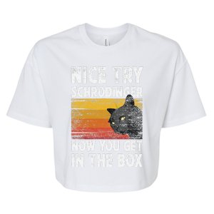 Nice Try Schrodinger Now You Get In The Box Black Cat Bella+Canvas Jersey Crop Tee