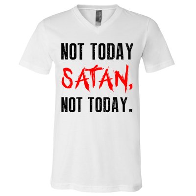 Not Today Satan V-Neck T-Shirt