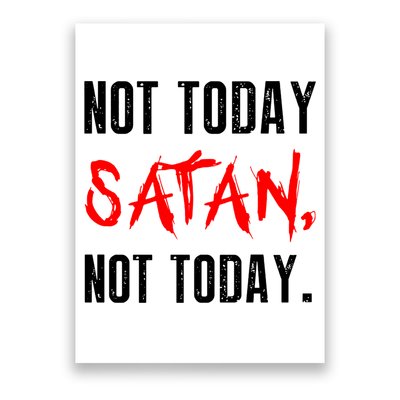 Not Today Satan Poster
