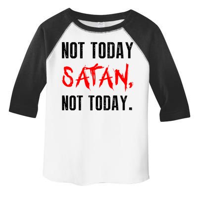 Not Today Satan Toddler Fine Jersey T-Shirt