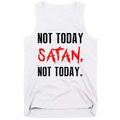 Not Today Satan Tank Top