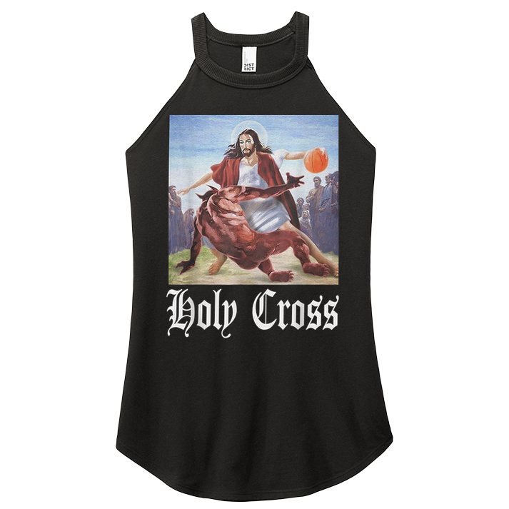Not Today Satan Jesus Crossover Basketball Holy Cross Women's Perfect Tri Rocker Tank