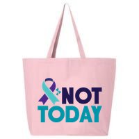 Not Today Suicide Prevention Ribbon 25L Jumbo Tote