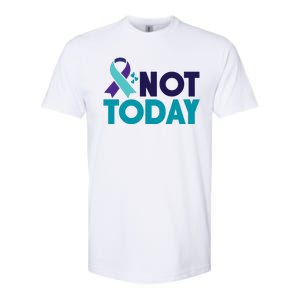 Not Today Suicide Prevention Ribbon Softstyle CVC T-Shirt