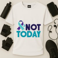 Not Today Suicide Prevention Ribbon Cooling Performance Crew T-Shirt