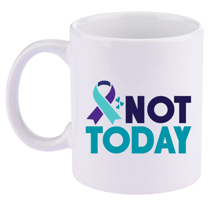 Not Today Suicide Prevention Ribbon 11oz C Handle Ceramic Mug